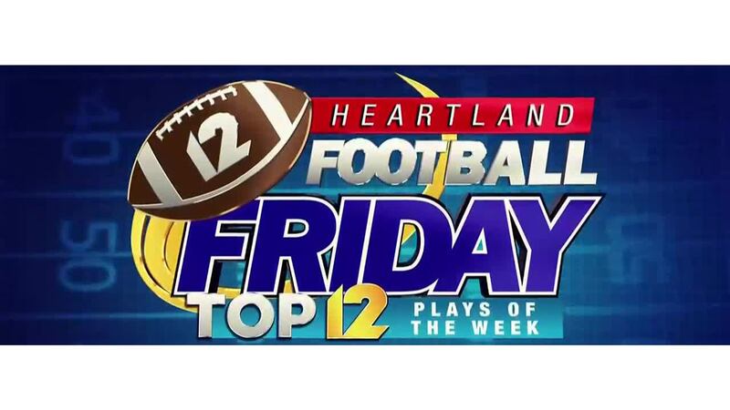 Heartland Football Friday: Top 12 Plays of the Week at 10 p.m. 8/21